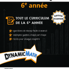 Dynamic Math Atlantic Canada French - Grade 6-Math book contains clear and concise instructions, straightforward examples, and practice questions with answer key